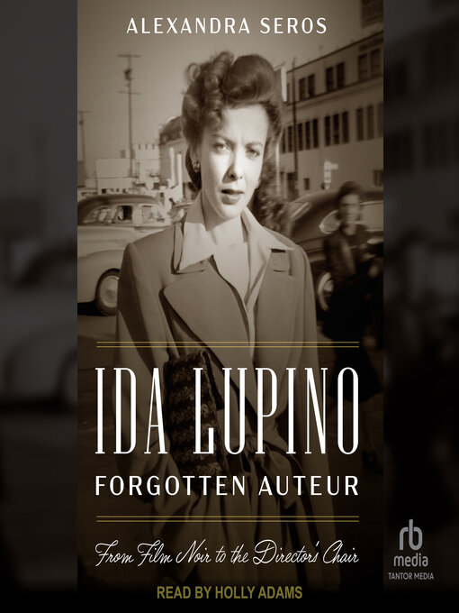 Cover image for Ida Lupino, Forgotten Auteur